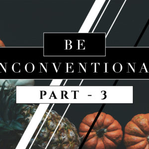 Be Unconventional 3_Thumb