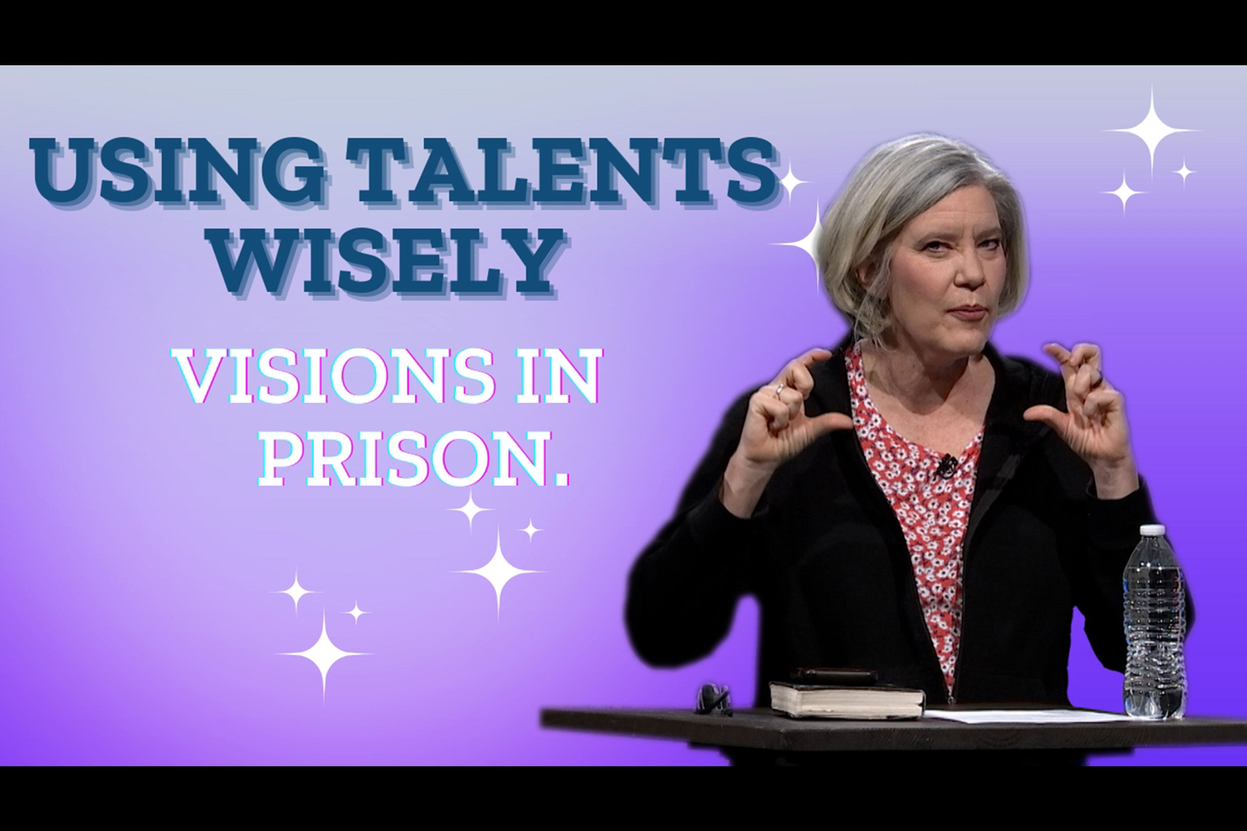 2-Using-Talents-Wisely_Visions-in-Prison_Thumb