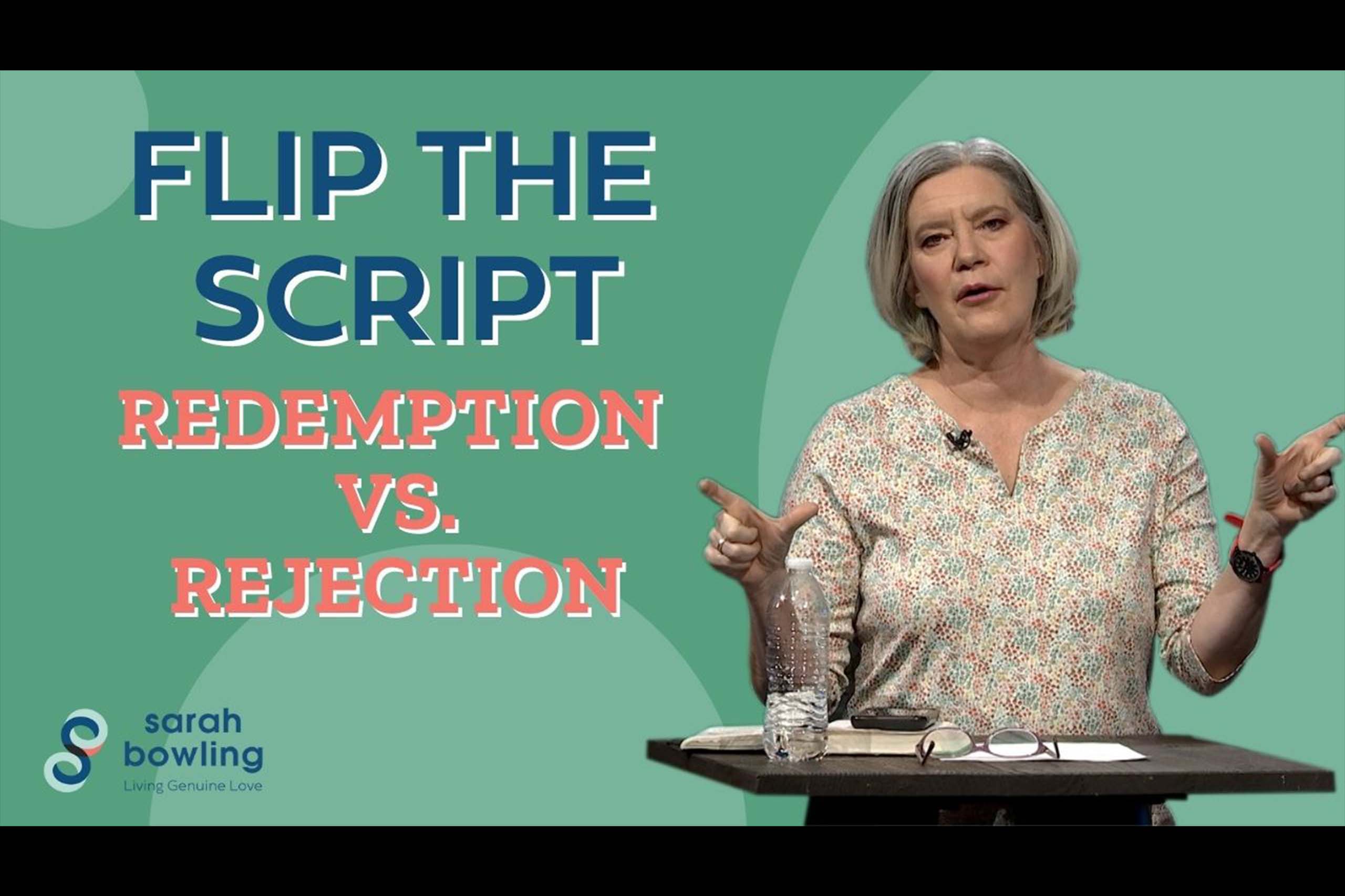 3 Flip the Script- Redemption vs. Rejection_Thumb